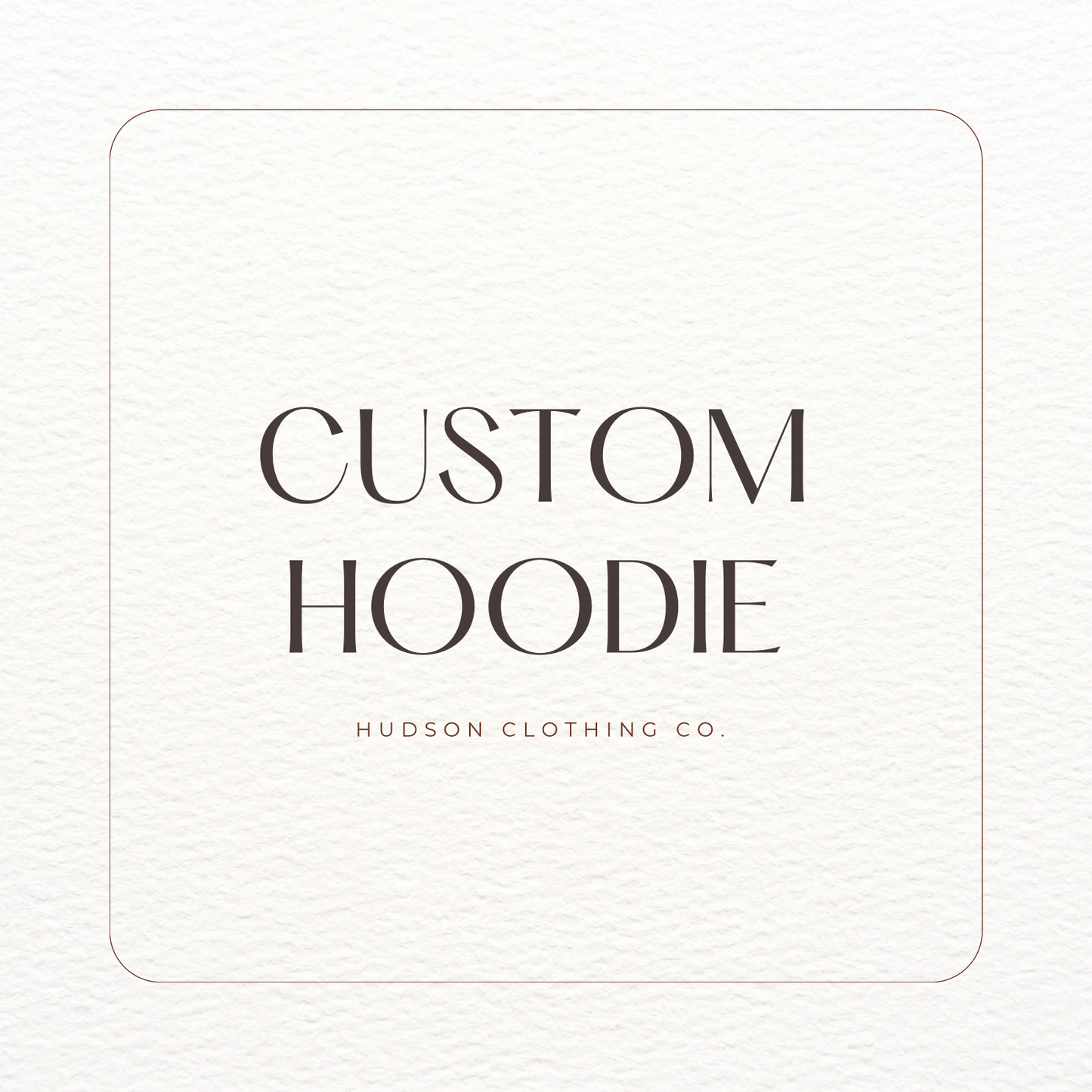 Custom Hoodie