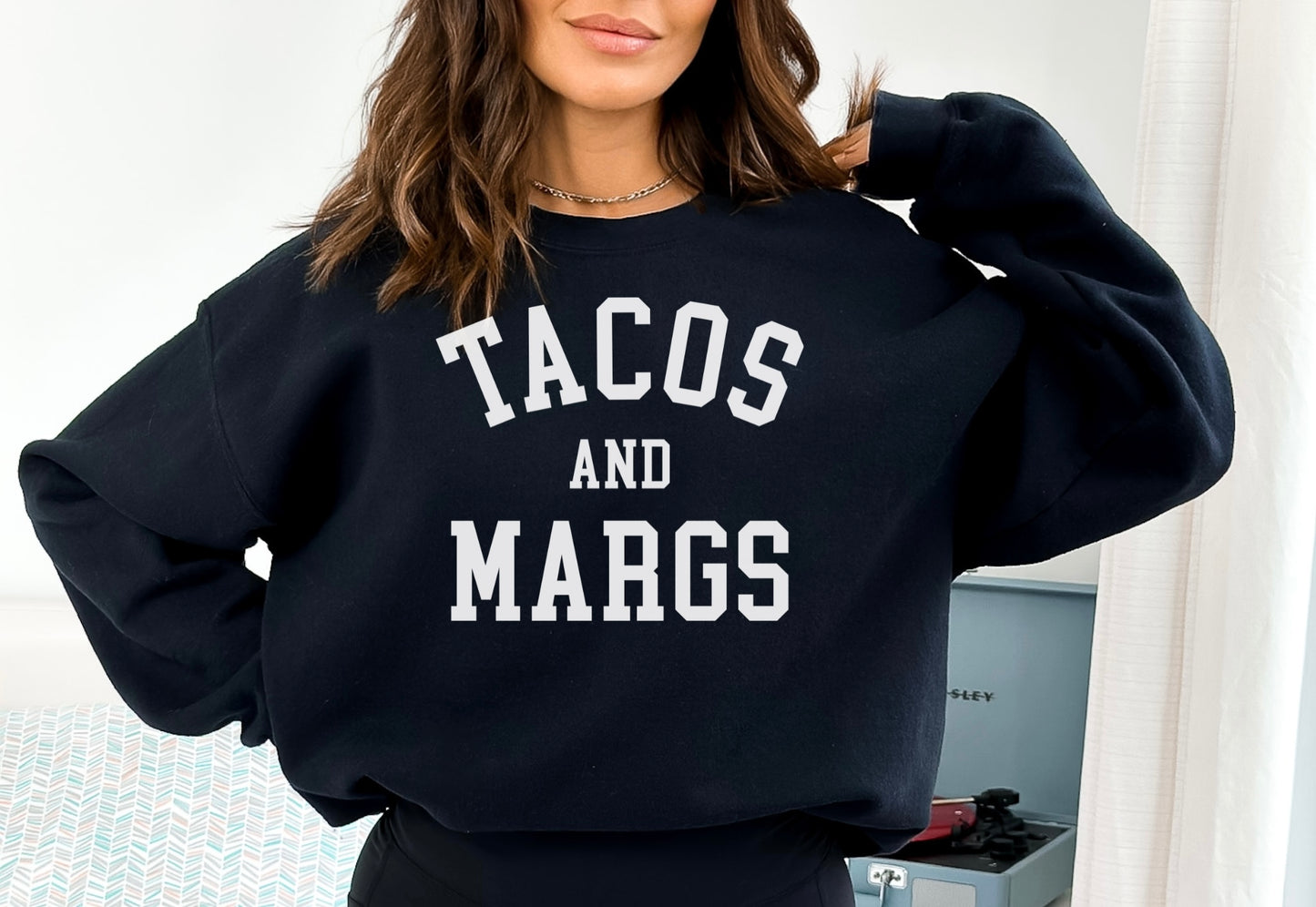 Tacos & Margs Crewneck