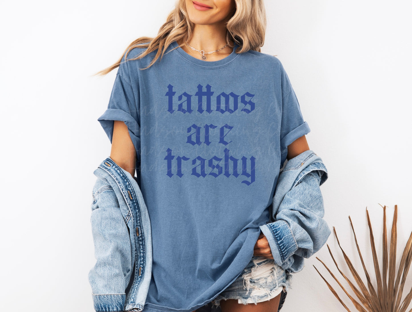 Tattoos are Trashy Tee