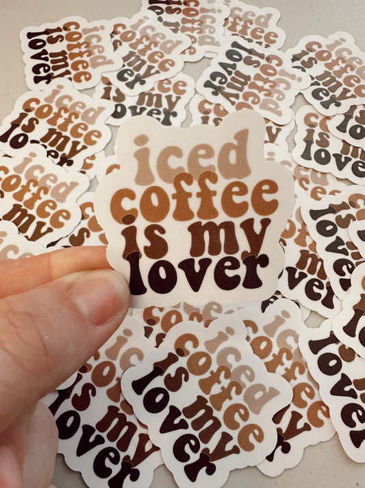 Iced Coffee is my Lover Sticker